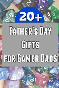 Fathers Day Gifts For Gamer Dads Pin 200x300 
